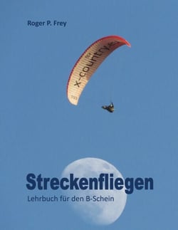 Streckenfliegen - Lehrbuch für den B-Schein