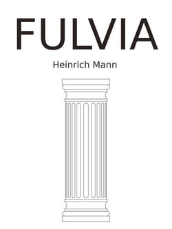 Fulvia - Eine Erzählung