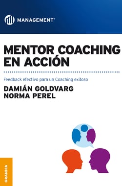 Mentor coaching en acción - Feedback efectivo para un Coaching exitoso
