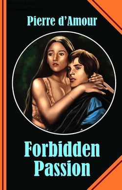 Forbidden Passion - Romeo and Juliet are still alive and in love!