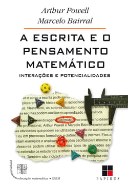 A Escrita e o pensamento matemático - Interações e potencialidades