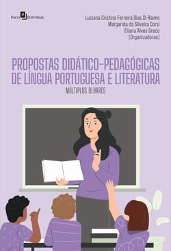 Propostas didático-pedagógicas de língua portuguesa e literatura - Múltiplos olhares