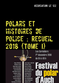 Polars et histoires de police : Recueil 2018 - Tome I