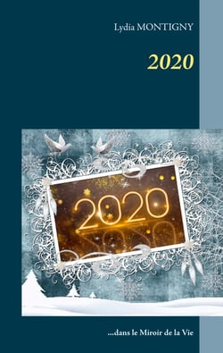 2020 - dans le miroir de la Vie