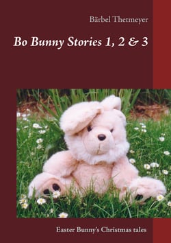 Bo Bunny Stories no 1, 2 &amp; 3 - Christmas stories of an Easter Bunny