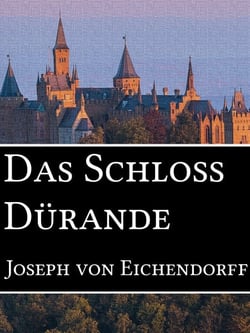 Das Schloss Dürande