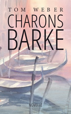 Charons Barke - Novelle