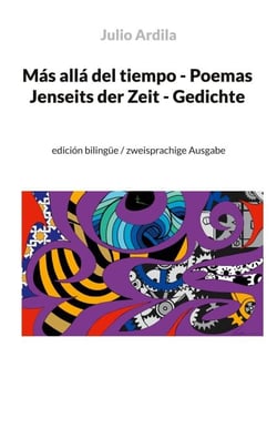 Más allá del tiempo - Poemas / Jenseits der Zeit - Gedichte - edición bilingüe / zweisprachige Ausgabe