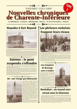 Nouvelles chroniques de Charente-Inférieure - Tome 2