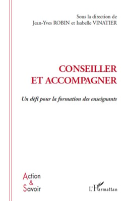 Conseiller et accompagner - Un défi pour la formation des enseignants