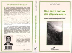 Une autre culture des déplacements - Pour un transport intelligent et humain