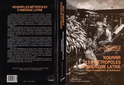 Nourrir les métropoles d'Amérique Latine - Approvisionnement et distribution