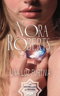 Una luz furtiva - Las estrellas de Mithra (1)