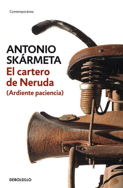 El cartero de Neruda - (Ardiente paciencia)