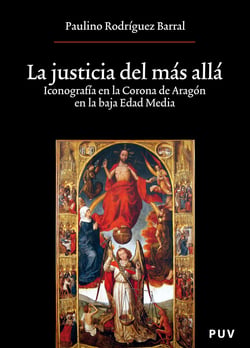 La justicia del más allá - Iconografía en la Corona de Aragón en la baja Edad Media