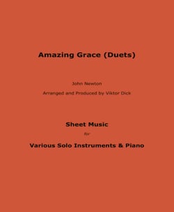 Amazing Grace (Duets) - Sheet Music for Various Solo Instruments &amp; Piano