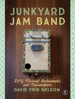 Junkyard Jam Band - DIY Musical Instruments and Noisemakers