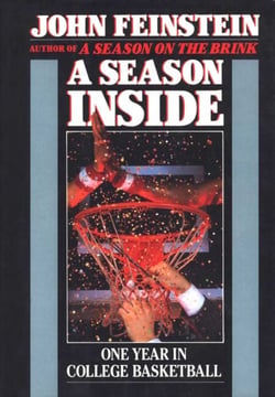 A Season Inside - One Year in College Basketball