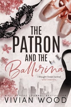 The Patron and the Ballerina - Broken Slipper Trilogy, #5