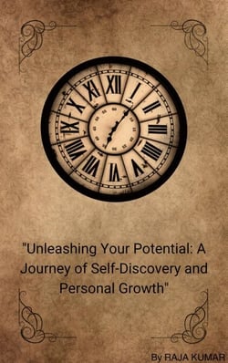 "Unleashing Your Potential: A Journey of Self-Discovery and Personal Growth" - 1