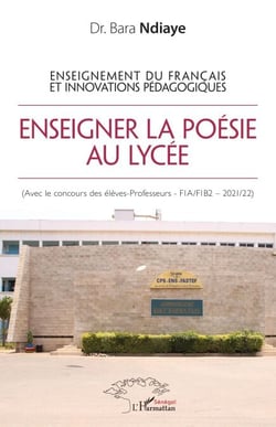 Enseignement du français et innovations pédagogiques - Enseigner la poésie au lycée