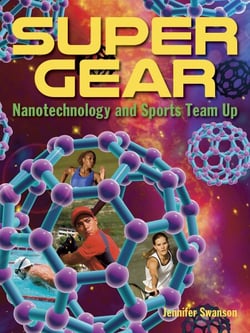 Super Gear - Nanotechnology and Sports Team Up