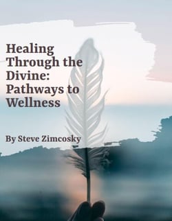 Healing through the Divine: Pathways to Wholeness