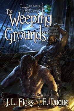 The Weeping Grounds - The Chronicles of Covent, #3