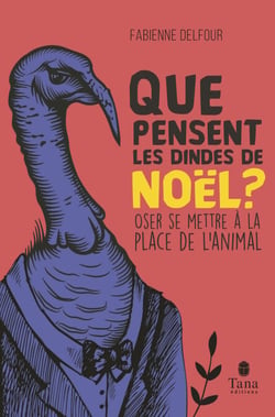 Que pensent les dindes de Noël ? Oser se mettre àla place de l'animal