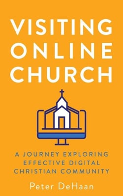Visiting Online Church: A Journey Exploring Effective Digital Christian Community - Visiting Churches Series, #5