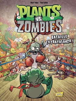 Plants vs Zombies - Tome 7 - Bataille extravaganza