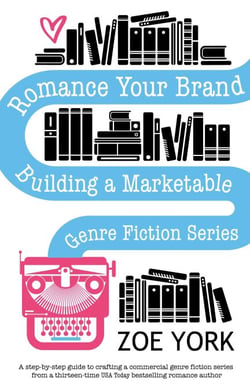 Romance Your Brand - Publishing How To, #1