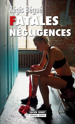 Fatales négligences - Polar