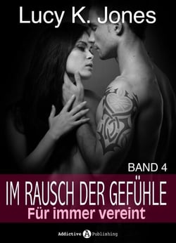 Im Rausch der Gefühle - Für immer vereint, 4