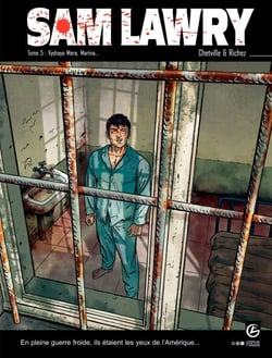 Sam Lawry - Tome 5 - Vyshaya mera, marina... - Cycle 3 [Episode 1/2]