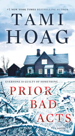 Prior Bad Acts - A Novel