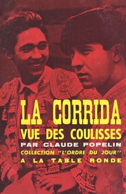 La corrida - Vue des coulisses