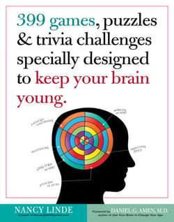 399 Games, Puzzles &amp; Trivia Challenges Specially Designed to Keep Your Brain Young.