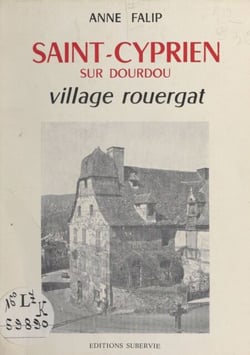 Saint-Cyprien sur Dourdou - Village rouergat