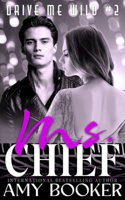 Ms. Chief - Drive Me Wild, #2
