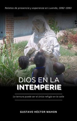 Dios en la intemperie - Memorias de la Intemperie, #2