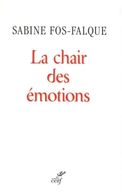 LA CHAIR DES ÉMOTIONS