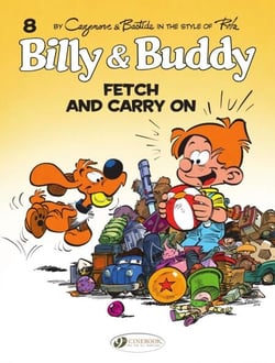 Billy &amp; Buddy - Volume 8 - Fetch and Carry On