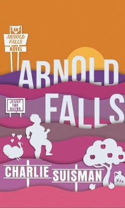 Arnold Falls - Arnold Falls, #1