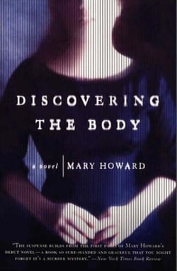 Discovering the Body - A Novel