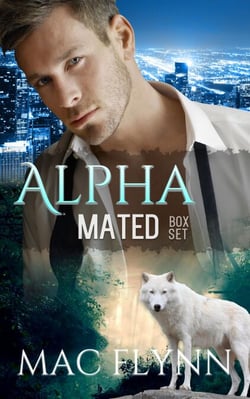 Alpha Mated Box Set (Alpha Billionaire Werewolf Shifter Romance) - Alpha Mated, #6