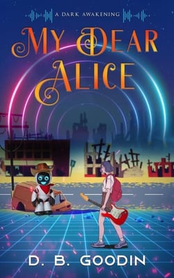 My Dear Alice - Cyber Overture, #5.5