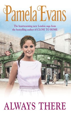 Always There - A gripping saga where the past and the present threaten to collide