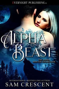 Alpha Beast - The Alpha Shifter Collection, #10