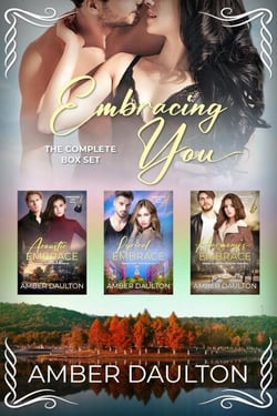 Embracing You: The Complete Box Set - Embracing You, #4